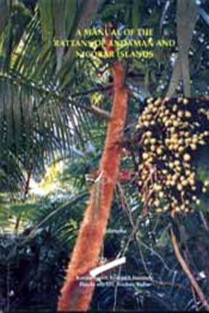A Manual on the Rattans of Andaman and Nicobar Islands
